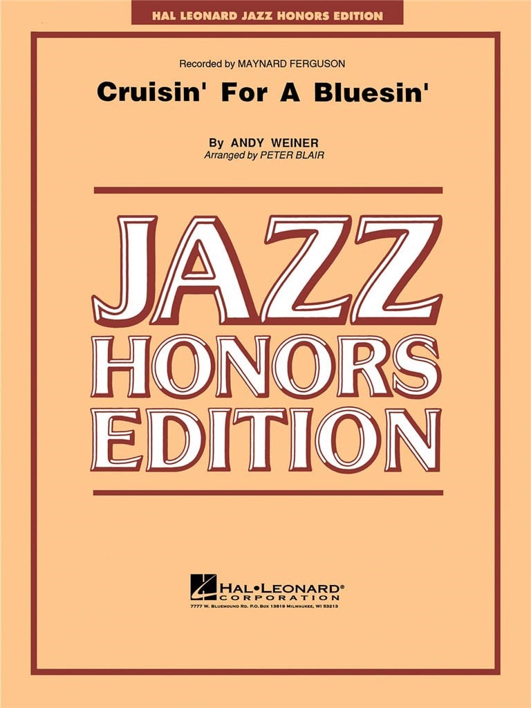 Cruisin For A Bluesin'